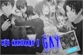 História: Meu namorado &#233; Gay!