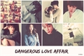 História: Dangerous Love Affair