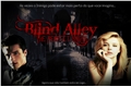 História: Blind Alley - The Perfect Cime