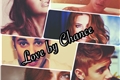 História: Love by Chance