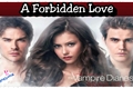 História: A Forbidden Love