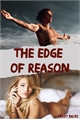 História: The Edge Of Reason