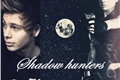 História: Shadow Hunters