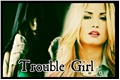 História: G!P Trouble Girl