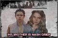 História: My Brother is Nash Grier.