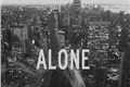 História: Alone