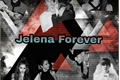 História: Jelena forever