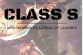 História: The Class S