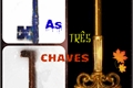 História: As Tr&#234;s Chaves