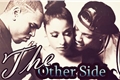 História: The other side (1 Temporada)