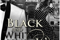 História: Black And White Woman