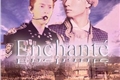 História: Enchant&#233;