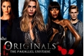 História: The Originals- The Parallel Universe.