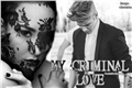 História: My Criminal Love