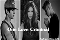 História: One love criminal