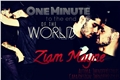 História: One minute to the end of the world - Ziam Mayne