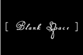 História: Blank space