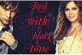 História: Red with Black tone
