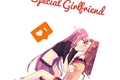 História: Special Girlfriend