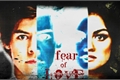 História: Fear Of Love