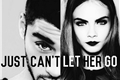 História: Just Cant Let Her Go