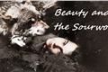 História: Beauty and the Sourwolf