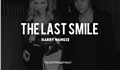 História: The last smile