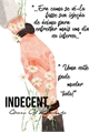 História: Indecent