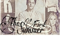 História: The First Summer.
