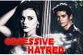 História: Obsessive Hatred