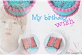 História: My birthday wish