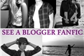 História: See A Blogger