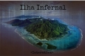 História: Ilha Infernal