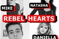 História: Rebel Hearts