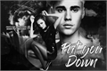 História: Put You Down First Season