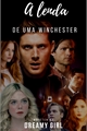 História: A Filha de Dean Winchester