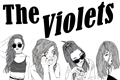 História: The Violets