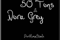 História: 50 Tons de Nora Grey