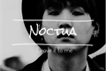 História: Noctua - Leave it to me.