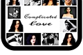 História: Complicated love
