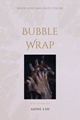 História: Bubble Wrap (Larry, Ziam) - Em Edi&#231;&#227;o