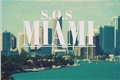 História: Sos Miami