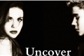 História: Uncover