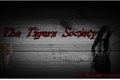 História: The Tigers Society