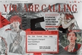 História: You Are Calling