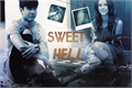 História: Sweet Hell