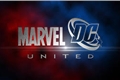 História: Marvel and Dc United