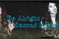 História: Be Alright - Second Season