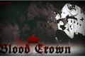 História: Blood Crown