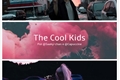 História: The Cool Kids